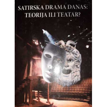 SATIRSKA DRAMA DANAS 