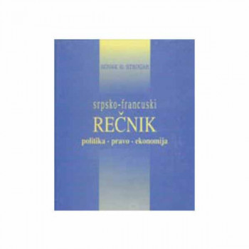 FRANCUSKO SRPSKI REČNIK politika pravo ekonomija 