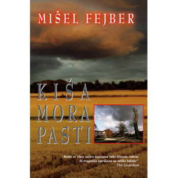 KIŠA MORA PASTI 