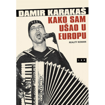 KAKO SAM UŠAO U EUROPU 