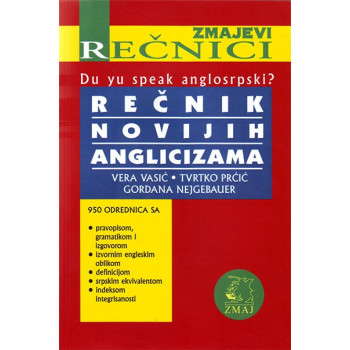 REČNIK NOVIJIH ANGLICIZAMA 