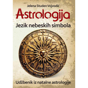 ASTROLOGIJA Jezik nebeskih simbola 