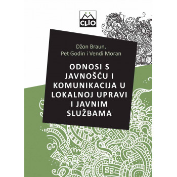 ODNOSI SA JAVNOŠĆU I KOMUNIKACIJA U LOKALNOJ UPRAVI I JAVNIM SLUŽBAMA 