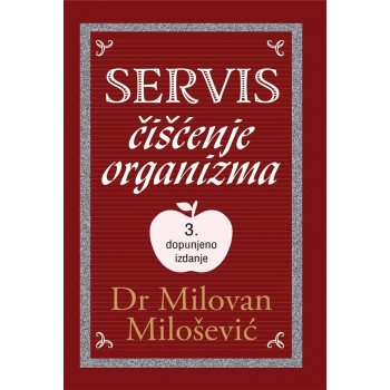 SERVIS ČIŠĆENJE ORGANIZMA 3. dopunjeno izdanje 