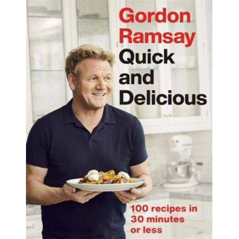 GORDON RAMSAY QUICK AND DELICIOUS 