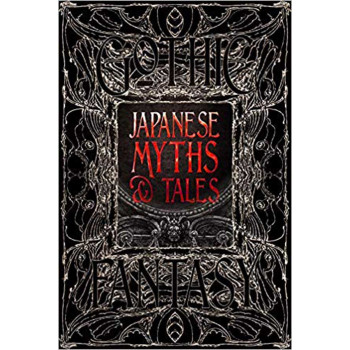 JAPANESE MYTHS AND TALES 