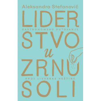 LIDERSTVO U ZRNU SOLI 