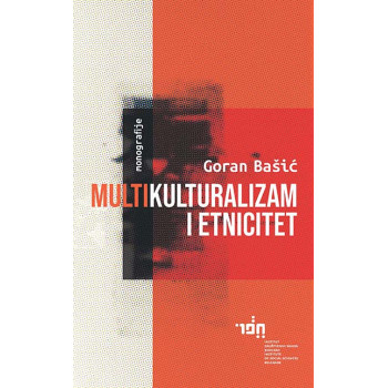 MULTIKULTURALIZAM I ETNICITET 