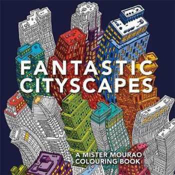 ART THERAPY FANTASTIC CITYSCAPES 