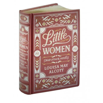 LITTLE WOMEN AND OTHER NOVELS 