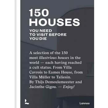150 HOUSES YOU NEED VISIT BEFORE YOU DIE 
