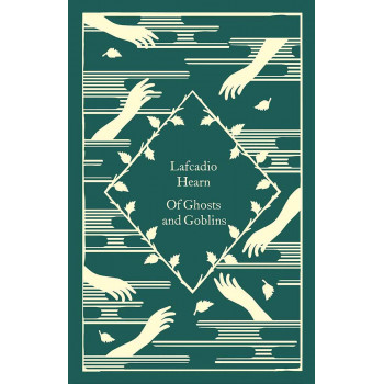 OF GHOSTS AND GOBLINS Little Clothbound Classics 
