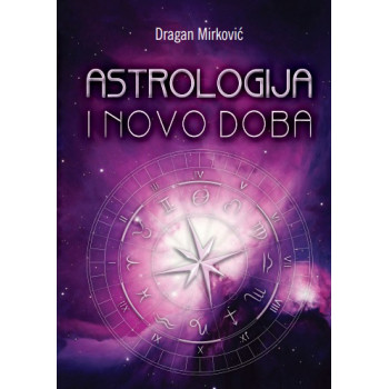 ASTROLOGIJA I NOVO DOBA 