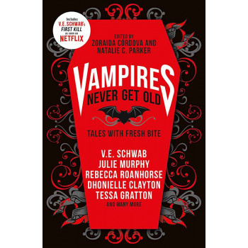 VAMPIRES NEVER GET OLD 