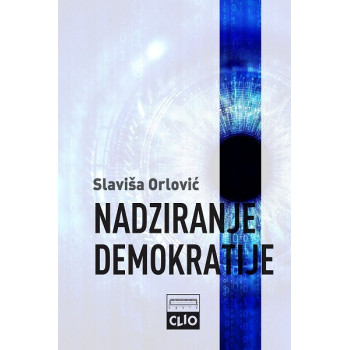 NADZIRANJE DEMOKRATIJE broš 