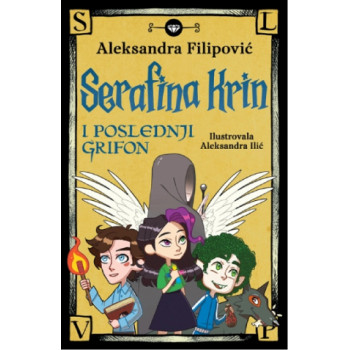 SERAFINA KRIN I POSLEDNJI GRIFON 