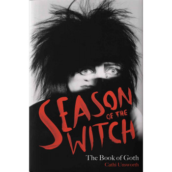 SEASON OF THE WITCH The Book of Goth 