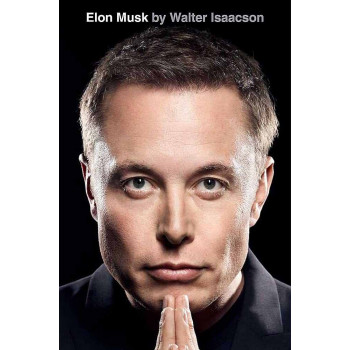 ELON MUSK by Walter Isaacson 