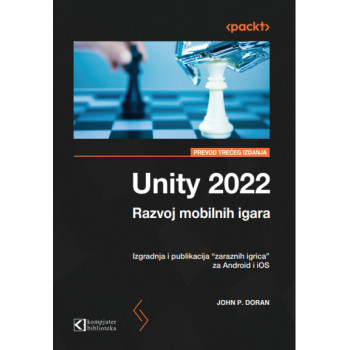 UNITY 2022 RAZVOJ MOBILNIH IGARA 