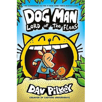 DOG MAN 5 Lord of the Fleas 