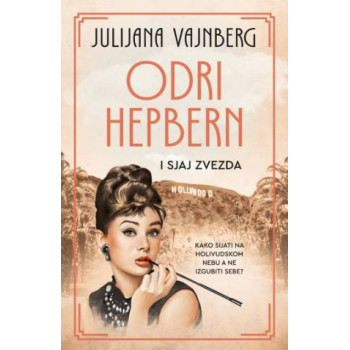 ODRI HEPBERN I SJAJ ZVEZDA 