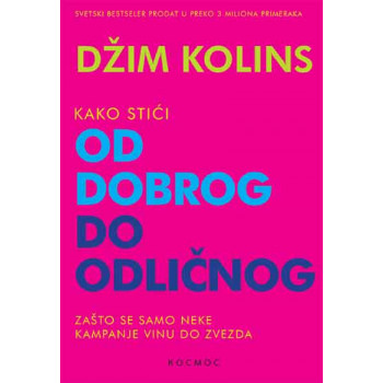 KAKO STIĆI OD DOBROG DO ODLIČNOG 