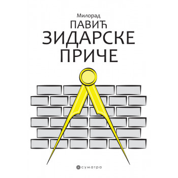 ZIDARSKE PRIČE 