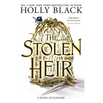 THE STOLEN HEIR (The Folk of the Air ) 