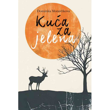 KUĆA ZA JELENA 