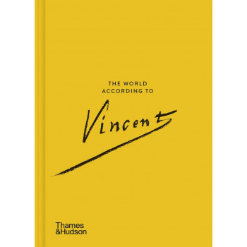 THE WORLD ACCORDING TO VINCENT VAN GOGH 