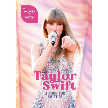 TAYLOR SWIFT A Book for Swifties 