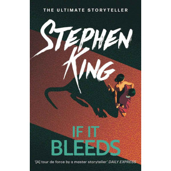 IF IT BLEEDS 