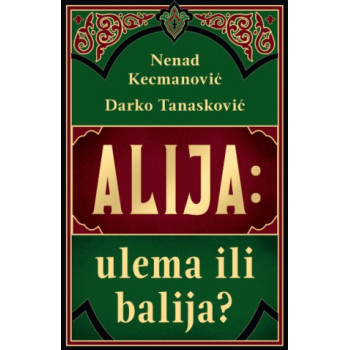 ALIJA: ULEMA ILI BALIJA? 
