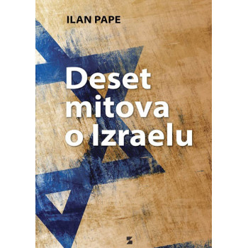DESET MITOVA O IZRAELU 