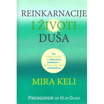 REINKARNACIJE I ŽIVOTI DUŠA 