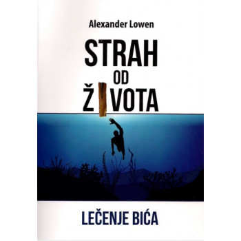 STRAH OD ŽIVOTA 