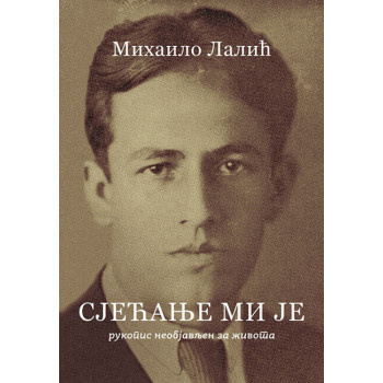 SJEĆANJE MI JE 