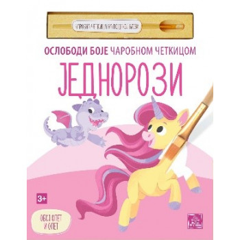 JEDNOROZI-OSLOBODI BOJE ČAROBNOM ČETKICOM 