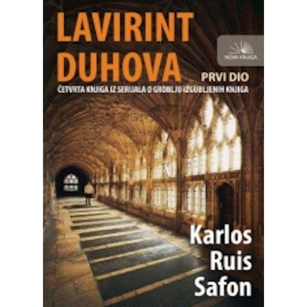 LAVIRINT DUHOVA PRVI DIO 