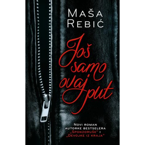 JOŠ SAMO OVAJ PUT 