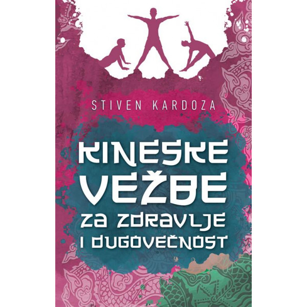 KINESKE VEŽBE za zdravlje i dugovečnost 