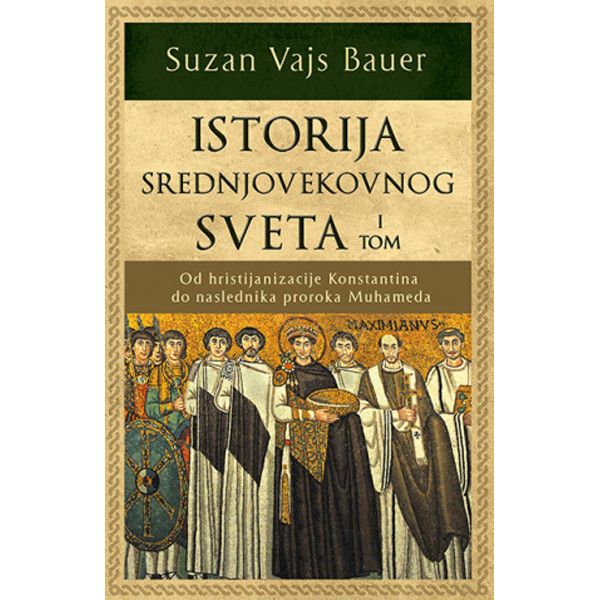ISTORIJA SREDNJOVEKOVNOG SVETA I tom 