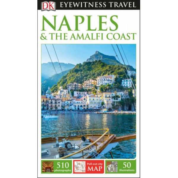 NAPLES AND THE AMALFI COAST EYEWITNESS 