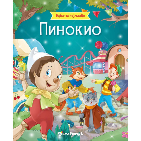 Bajke za najmlađe PINOKIO 
