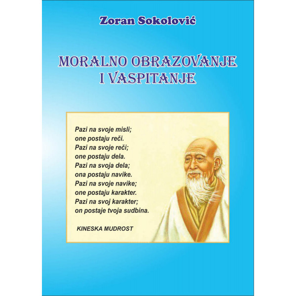 MORALNO OBRAZOVANJE I VASPITANJE 