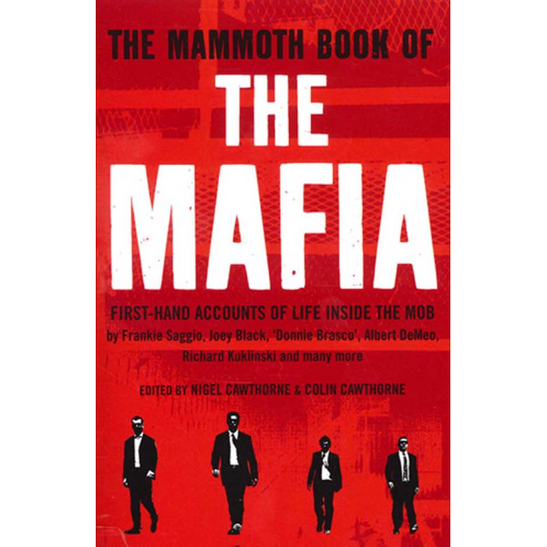 MAMMOTH BOOK OF THE MAFIA 