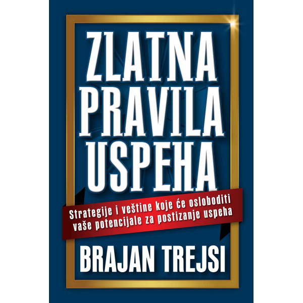 ZLATNA PRAVILA USPEHA 