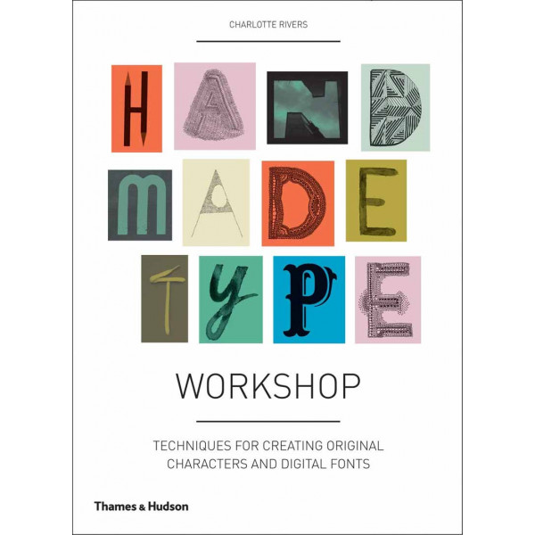 HANDMADE TYPE WORKSHOP 