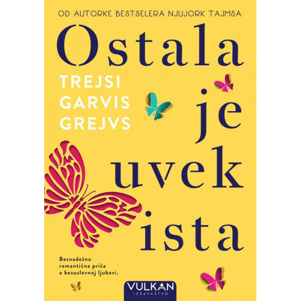 OSTALA JE UVEK ISTA 
