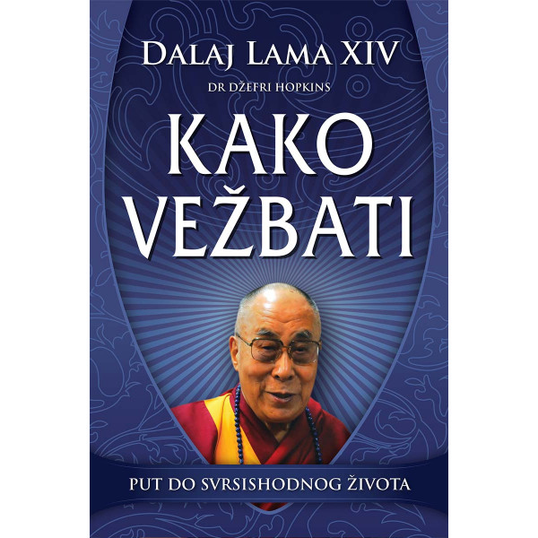 KAKO VEŽBATI 
